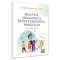 Practica pedagogica in invatamantul prescolar. Caiet de seminar, Camelia Brincoveanu