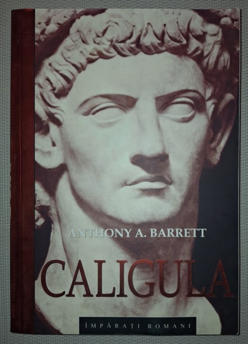 ANTHONY A. BARRETT - CALIGULA