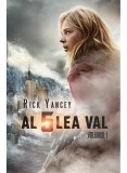 Cumpara ieftin Al Cincilea Val 1. Al Cincilea Val, Rick Yancey - Editura Art