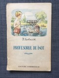 Profesorul de inot, I. Sotnik, Editura Tineretului, 1955, 47 pag