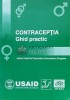 Contraceptia - Ghid Practic, Robert A. Harcher, 2006, Editura Societatea de Educatie Contraceptiva si Sexuala, ISBN 973-99182-0-4, Brosata