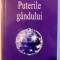 PUTERILE GANDULUI de OMRAAM MIKHAEL AIVANHOV