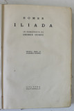 ILIADA de HOMER, IN ROMANESTE DE GEORGE MURNU * DEFECT COTOR