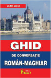 Ghid de conversatie Roman-Maghiar | David Zoltan