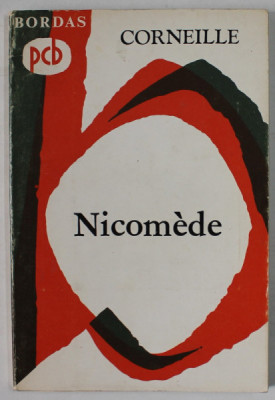 NICOMEDE , tragedie par CORNEILLE , 1966 foto