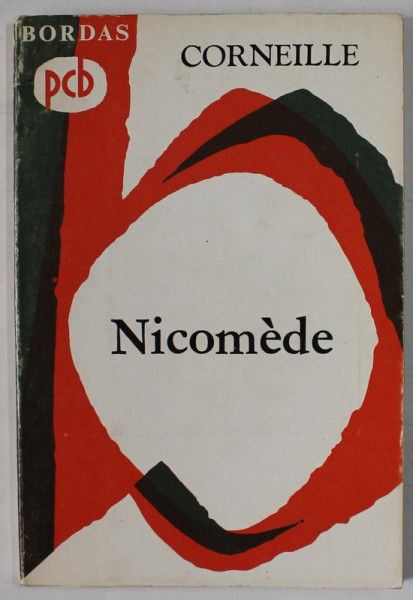 NICOMEDE , tragedie par CORNEILLE , 1966