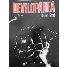 DEVELOPAREA MATERIALULUI ALB NEGRU-NORBERT GOBEL