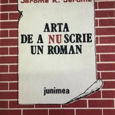 Arta de anu scrie un roman Jerome K. Jerome