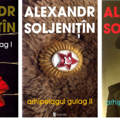 Aleksandr Soljenitin - Arhipelagul Gulag ( 3 vol. )