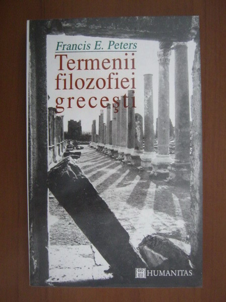 Termenii filozofiei grecesti - Francis E. Peters