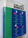 Tratat de chimia compusilor macromoleculari (vol. 1) - Cristofor Simionescu , Cleopatra Vasiliu Oprea