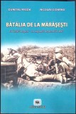 BATALIA DE LA MARASESTI-DUMITRU PREDA, NICOLAE CIOBANU-360160
