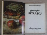 Gheorghe Petrascu: Album de Pictura, Eleonora Costescu, Meridiane 1975, 154 pagini, Coperta Cartonata