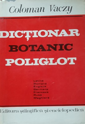 Dictionar botanic poliglot - Coloman Vaczy foto