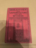 Bibliothek der Unterhaltung und des Wissens , Band 1 , Anul 1912