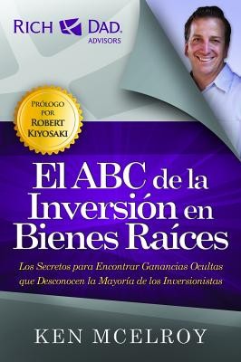 El ABC de La Inversion En Bienes Raices foto