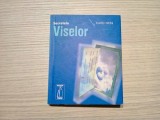 SECRELE VISELOR - Caro Ness - Editura Meteor Press, 2001, 224 p.