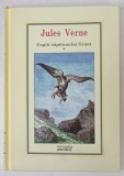 COPIII CAPITANULUI GRANT de JULES VERNE , VOLUMUL I , 2010