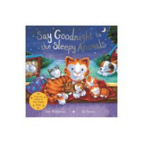 Say Goodnight To The Sleepy Animals!