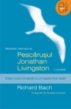 Pescarusul Jonathan Livingston (ebook) - Richard Bach - Editura LibHumanitas