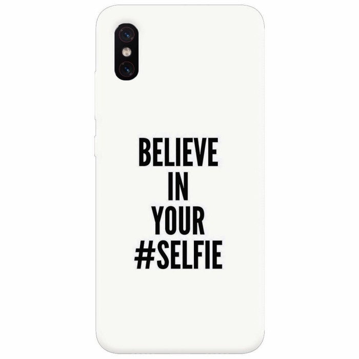 Husa silicon pentru Xiaomi Mi 8 Pro, Believe In Yourlfie