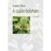 A csal&aacute;n bolyhain - Albert B&eacute;la