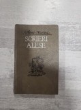 Scrieri alese. Proza documentara de Alexei Marinat