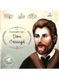 Cumpara ieftin Cunoaste-l pe&hellip; Ion Creanga/***