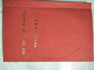 Pentru a fii om - E.P. Bourceau foto