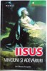 IISUS , MINCIUNI SI ADEVARURI de MICHEL BENOIT , 2008