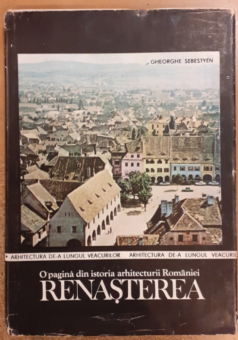 O pagina din istoria arhitecturii Romaniei. Renasterea