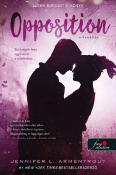 Opposition - Ellen&aacute;ll&aacute;s - Luxen 5. - Jennifer L. Armentrout