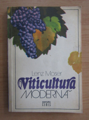 Lenz Moser - Viticultura moderna foto