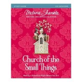 Church of the Small Things Study Guide