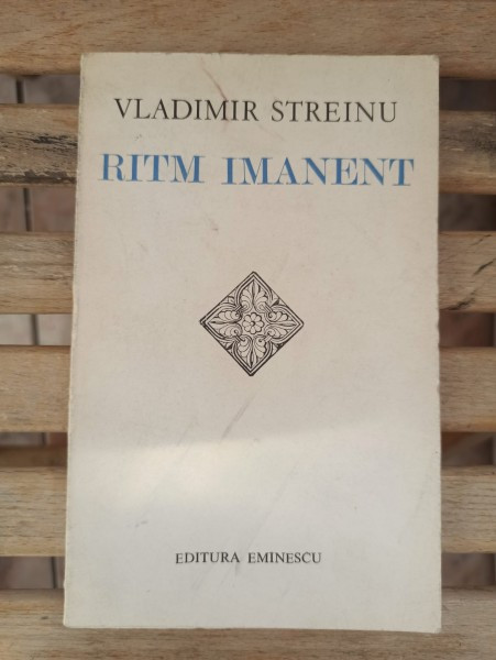 Vladimir Streinu - Ritm Imanent