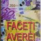 Faceti avere! - Pavel Corut