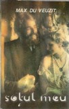 Cumpara ieftin Sotul meu (ed. Hermes) - Max du Veuzit