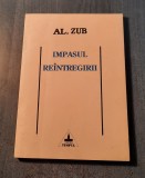 Impasul reintregirii Al. Zub