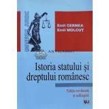 Istoria statului si dreptului romanesc - Emil Cernea ($M123)