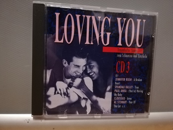 LOVING YOU vol 3 - Selectii Pop-Rock (1993/EMI/GERMANY) - ORIGINAL/ca NOU