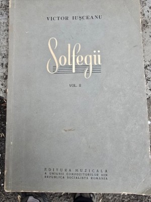 Solfegii - Victor Iusceanu vol.II foto