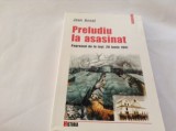 JEAN ANCEL PRELUDIU LA ASASINAT--RF3/1, Polirom