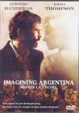 DVD Film de colectie: Imagining Argentina ( cu Antonio Banderas - vezi descriere )