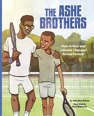 The Ashe Brothers: How Arthur and Johnnie Changed Tennis Forever foto