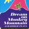 Dream on Monkey Mountain