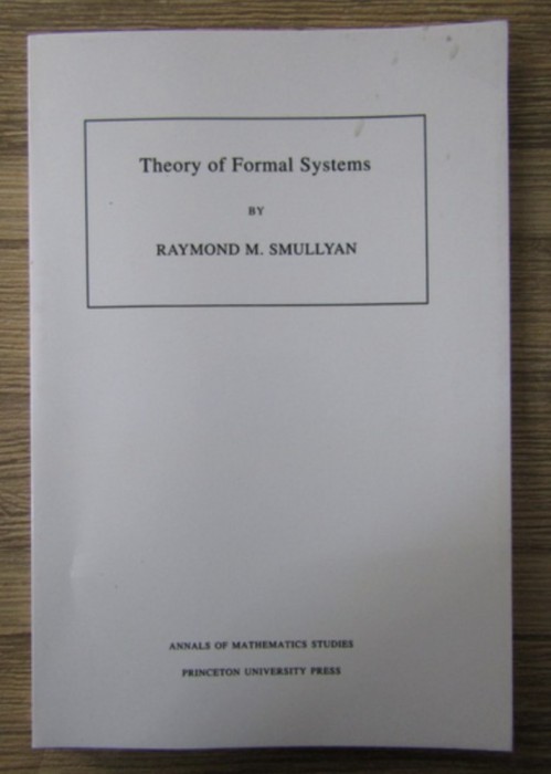 Raymond Smullyan - Theory of formal systems
