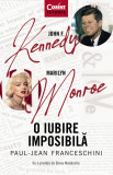 Cumpara ieftin John F. Kennedy - Marilyn Monroe. O iubire imposibilă, Corint