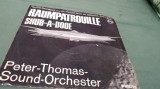 DISC VINIL PETER THOMAS &amp; SOUND ORCHESTER -RAUMPATROUILLE RAR!!! STARE EXCELENT PHILIPS