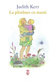 La plimbare cu mami | Judith Kerr, Pandora-M