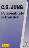 C. G. Jung - Personalitate si transfer